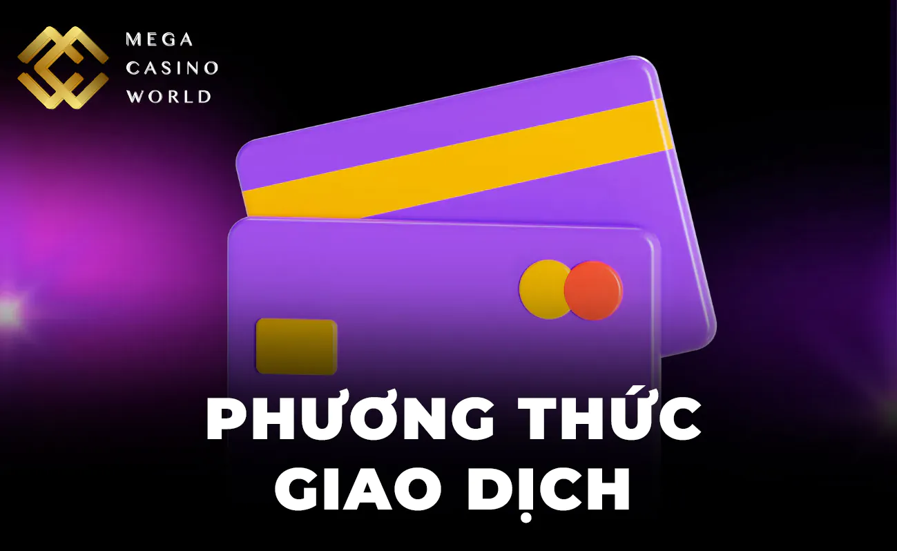 MCW cung cấp hệ thống nạp và rút tiền linh hoạt với nhiều tùy chọn