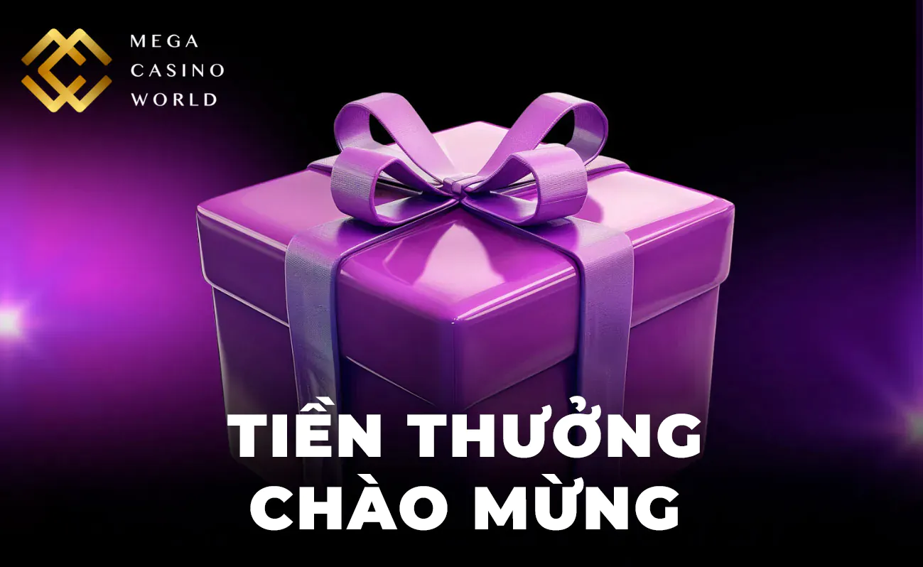 Mega Casino World luôn dành những phần quà giá trị nhất để tri ân người chơi