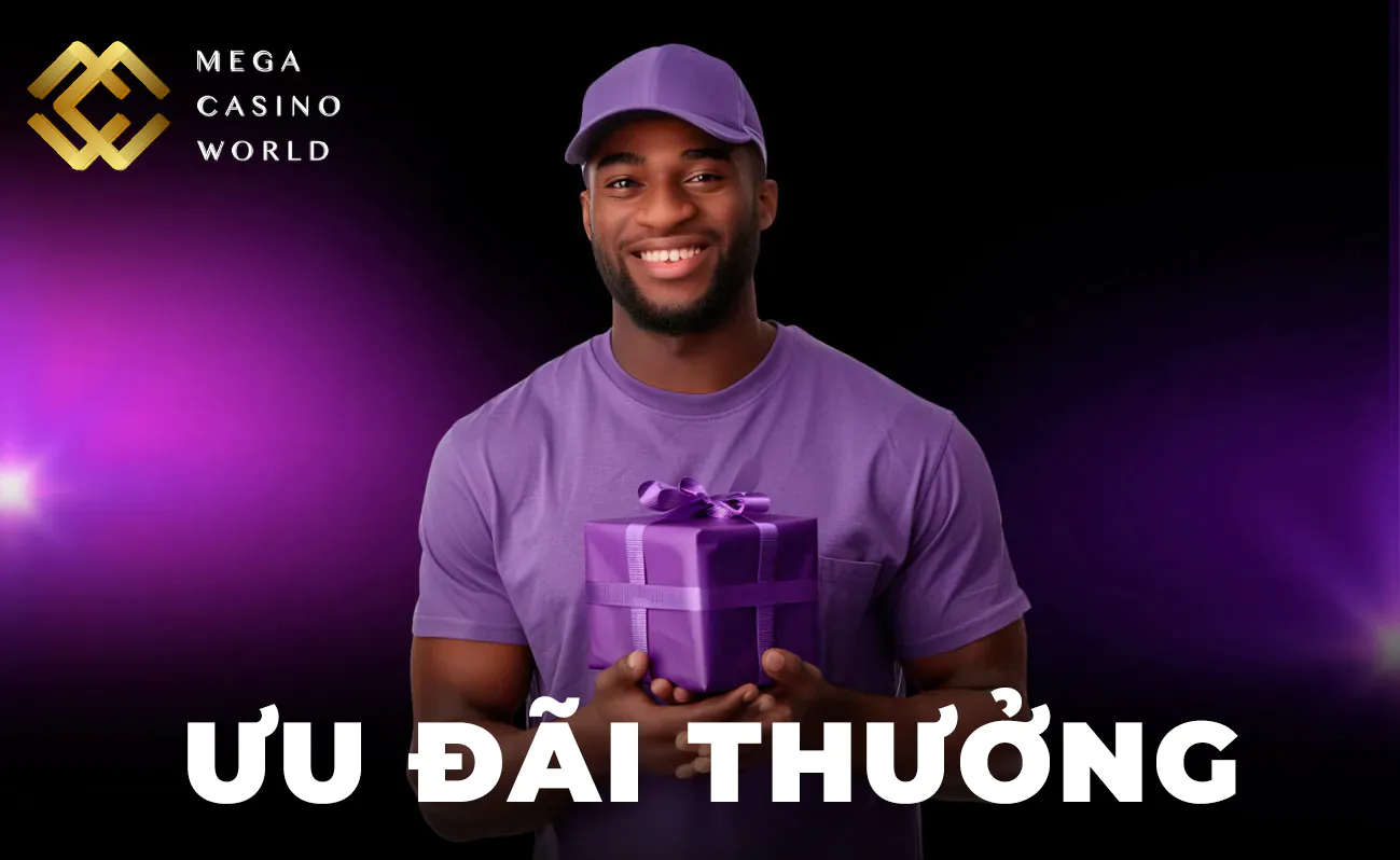 Chi tiết các chương trình khuyến mãi hấp dẫn từ Mega Casino World