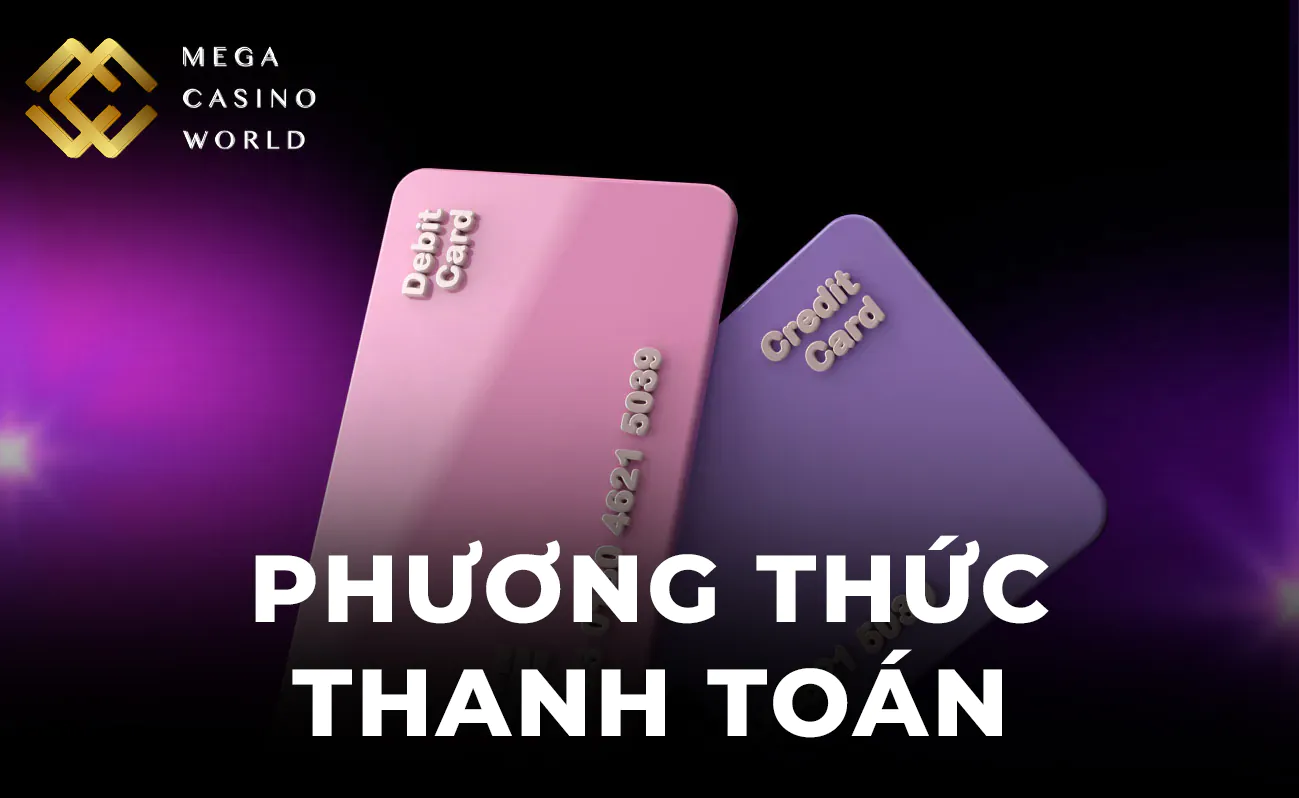 Nạp tiền an toàn thông qua các phương thức thanh toán đa dạng của MCW